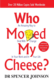 Who Moved My Cheese?